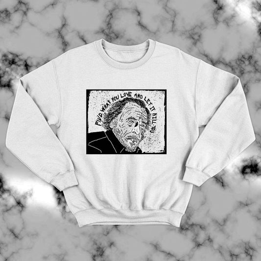 Charles Bukowski Inspired Sweatshirt – Fan-Made Screen Printed
