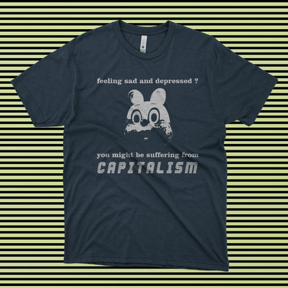Suffering From Capitalism T-Shirt – Hand Screen Printed (Small-Batch)