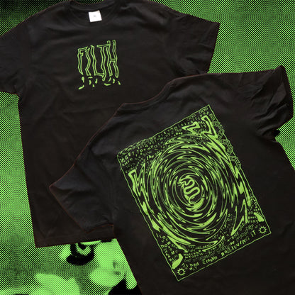 Front and back view of black t-shirt featuring a neon green hand screen-printed design with swirling artwork and handwritten lyrics from the song ‘FILTH’ on the back.”